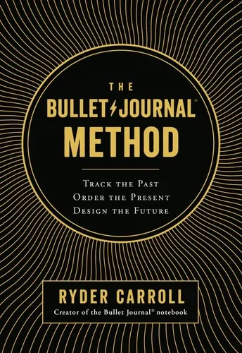 The Bullet Journal Method by Ryder Carroll — book cover